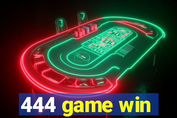 444 game win